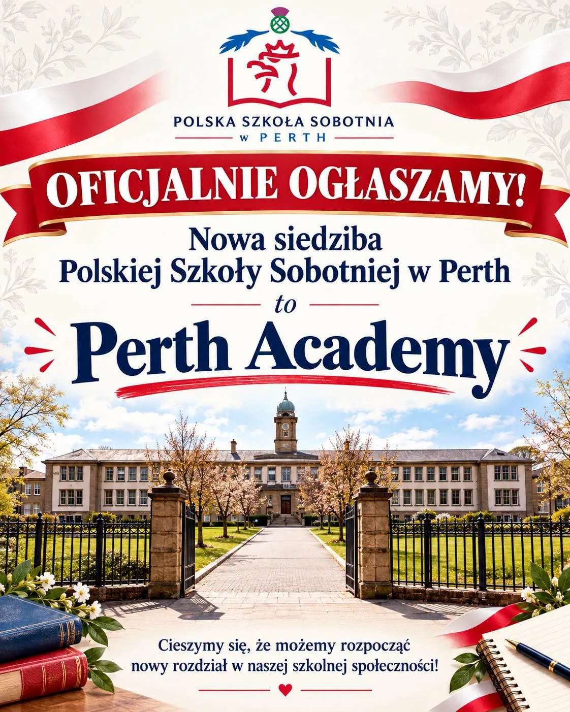 Plakat: nowa siedziba Polskiej Szkoły Sobotniej w Perth to Perth Academy